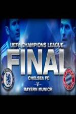 Watch UEFA Champions Final Bayern Munich Vs Chelsea Vodlocker
