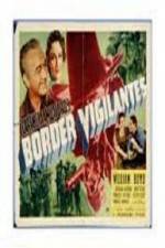 Watch Border Vigilantes Vodlocker