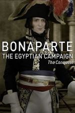 Watch Bonaparte: The Egyptian Campaign Vodlocker