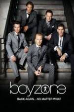 Watch Boyzone at 20: No Matter What Vodlocker