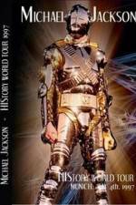 Watch Michael Jackson: Live In Munich, Germany - History World Tour Vodlocker