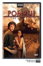 Watch Pompeii: The Last Day Vodlocker