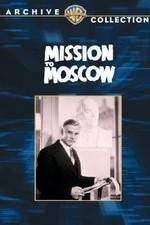 Watch Mission to Moscow Vodlocker
