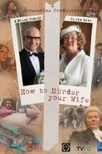 Watch How to Murder Your Wife Vodlocker