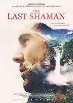 Watch The Last Shaman Online Vodlocker