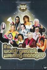 Watch The Worlds Greatest Wrestling Managers Vodlocker