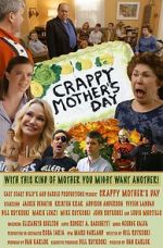 Watch Crappy Mother\'s Day Vodlocker