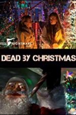 Watch Dead by Christmas Vodlocker