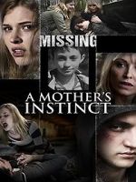 Watch A Mother\'s Instinct Vodlocker