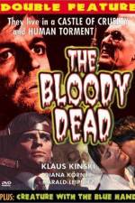 Watch The Bloody Dead Vodlocker