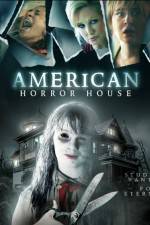 Watch American Horror House Vodlocker