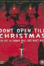 Watch Don't Open 'Til Christmas Vodlocker