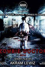 Watch Zombie Doctor Vodlocker