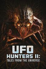 Watch UFO Hunters II: Tales from the universe Vodlocker