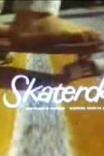 Watch Skaterdater Vodlocker