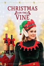 Watch Christmas on the Vine Vodlocker