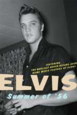 Watch Elvis: Summer of '56 Vodlocker
