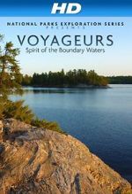 Watch National Parks Exploration Series: Voyageurs - Spirit of the Boundary Waters Vodlocker