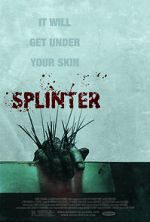 Watch Splinter Online Vodlocker