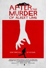Watch After the Murder of Albert Lima Vodlocker