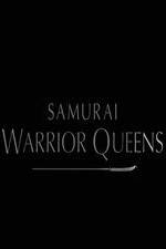 Watch Samurai Warrior Queens Vodlocker