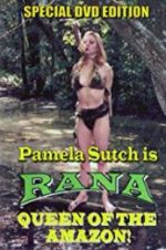 Watch Rana, Queen of the Amazon Vodlocker