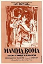Watch Mamma Roma Online Vodlocker