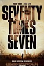 Watch Seventy Times Seven Vodlocker