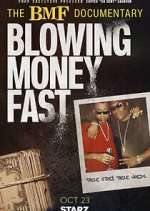 Watch The BMF Documentary: Blowing Money Fast Vodlocker