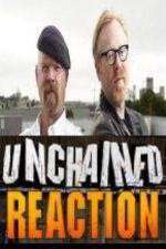 Watch Unchained Reaction Vodlocker