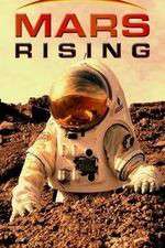 Watch Mars Rising Vodlocker