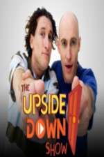Watch The Upside Down Show Vodlocker