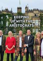 Watch Keeping Up with the Aristocrats Vodlocker