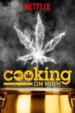 Watch Cooking on High Vodlocker