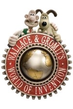 Watch Wallace and Gromit's World of Invention Vodlocker