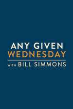 Watch Any Given Wednesday with Bill Simmons Vodlocker