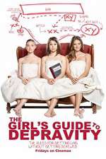 Watch The Girls Guide to Depravity Vodlocker