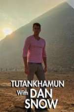 Watch Tutankhamun with Dan Snow Vodlocker