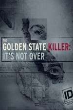 Watch The Golden State Killer: It's Not Over Vodlocker