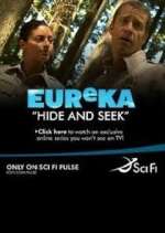 Watch Eureka: Hide and Seek Vodlocker