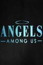 Watch Angels Among Us (2014)  Vodlocker
