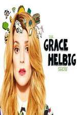 Watch The Grace Helbig Show Vodlocker