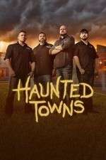 Watch Haunted Towns Vodlocker