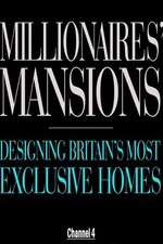 Watch Millionaires' Mansions Vodlocker