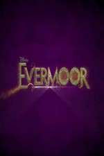 Watch Evermoor Vodlocker