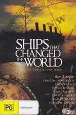 Watch Ships That Changed the World Vodlocker