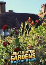 Watch Great British Gardens: Season by Season with Carol Klein Vodlocker