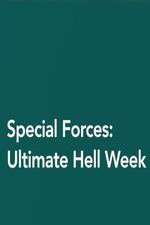 Watch Special Forces: Ultimate Hell Week Vodlocker