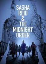 Watch Sasha Reid and the Midnight Order Vodlocker