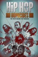 Watch Hip Hop Homicides Vodlocker